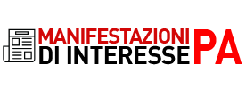 manifestazioni di interesse pubblica amministrazione